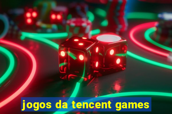 jogos da tencent games